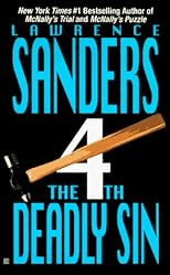 The Fourth Deadly Sin