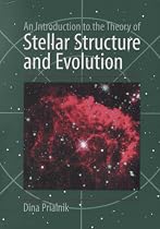 An Introduction to the Theory of Stellar Structure and Evolution