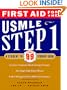 First Aid for the USMLE Step 1: A Student to Student Guide