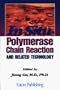 In Situ Polymerase Chain Reaction and Related Technology