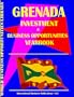 Grenada Business & Investment Opportunities Yearbook (World Investment & Business Opportunities Library)