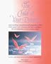 The Child of Your Dreams: Approaching Conception and Pregnancy with Inner Peace and Reverence for Life