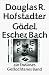 Gödel, Escher, Bach. Ein Endloses Geflochtenes Band (Gebundene Ausgabe)
