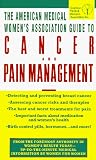AMWA Guide to Cancer & Pain Management