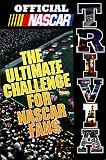 Official NASCAR Trivia: The Ultimate Challenge for NASCAR Fans