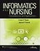 Informatics And Nursing Competencies And Applications