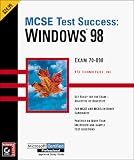 McSe Test Success: Windows 98 (Mcse Test Success)