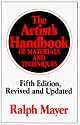 The Artist's Handbook of Materials and Techniques: Fifth Edition, Revised and Updated (Reference)