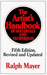 The Artist's Handbook of Materials and Techniques: Fifth Edition, Revised and Updated (Artists' Handbook of Materials and Techniques)
