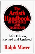The Artist's Handbook of Materials and Techniques: Fifth Edition, Revised and Updated (Artists' Handbook of Materials and Techniques)