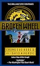 The Broken Wheel: A Chung Kuo Novel (Chung Kuo)