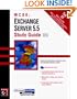 McSe: Exchange Server 5.5 Study Guide