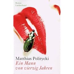 Ein Mann von vierzig Jahren
