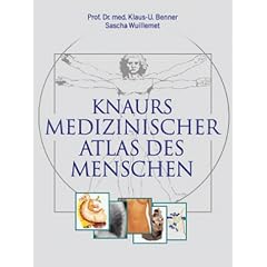 Knaurs medizinischer Atlas des Menschen