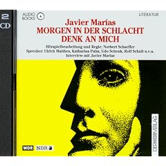 Morgen in der Schlacht denk an mich. Audiobook. 2 CDs