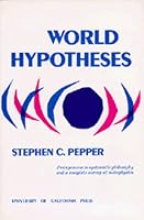 World Hypotheses: A Study in Evidence