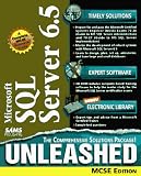 Microsoft SQL Server 6.5 Unleashed, McSe Edition