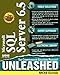 Microsoft SQL Server 6.5 Unleashed, McSe Edition
