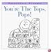 You're the Tops, Pop (Peanuts)