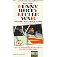 Funny Dirty Little War