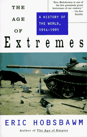 The Age of Extremes: A History of the World, 1914-1991