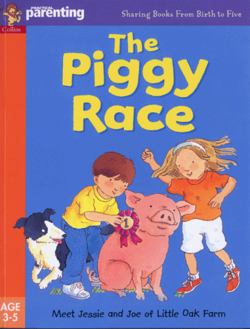 Childrens Toyshop  Books : Piggy Race: Friendly Farm (Practical Parenting)