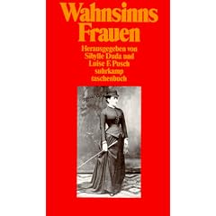 WahnsinnsFrauen: Erster Band (suhrkamp taschenbuch)
