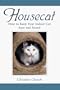 Housecat: How to Keep Your Indoor Cat Sane and Sound