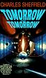 Tomorrow and Tomorrow (Bantam Spectra Book)
