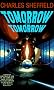 Tomorrow and Tomorrow (Bantam Spectra Book)