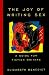 The Joy of Writing Sex: A Guide for Fiction Writers width=