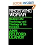 Receiving Woman: Studies in the Psychology and Theology of the Feminine