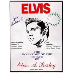 The Inventory of the Estate of Elvis A. Presley