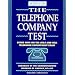 The Telephone Company Test (Academic Test Preparation Series)