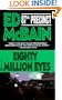 Eighty Million Eyes (87th Precinct)