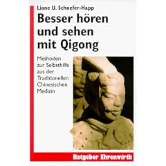 Besser h�ren und sehen mit Qigong