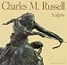 Book Charles M. Russell: Sculptor