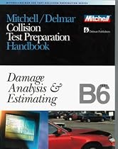 ASE Test Prep Series -- Collision Repair/Refinish (B6): Damage Analysis and Estimating