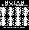Notan: The Dark-Light Principle of Design