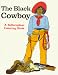 The Black Cowboy-Coloring Book (A Bellerophon Coloring Book)