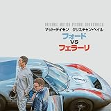 フォードvsフェラーリ (オリジナル・サウンドトラック)