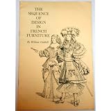 The sequence of design in french furniture ~ William Goldhill