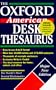 The Oxford American Desk Thesaurus (Oxford Desk Reference Series)