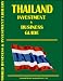 Thailand Investment & Business Guide