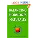 Balance Your Hormones: The Drug-free Guide to Improving Your Hormonal Health (Optimum Nutrition Handbook)
