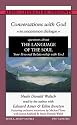 Conversations With God : An Uncommon Dialogue, Book One, Audio Volume I