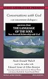 Conversations With God : An Uncommon Dialogue, Book One, Audio Volume I