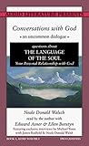 Conversations With God : An Uncommon Dialogue, Book One, Audio Volume I
