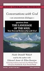 Conversations With God : An Uncommon Dialogue, Book One, Audio Volume I