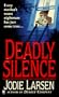 Deadly Silence